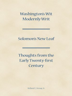 cover image of Washington's Wit Modernly Writ & Solomon's New Leaf